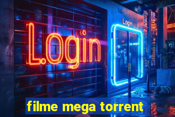 filme mega torrent